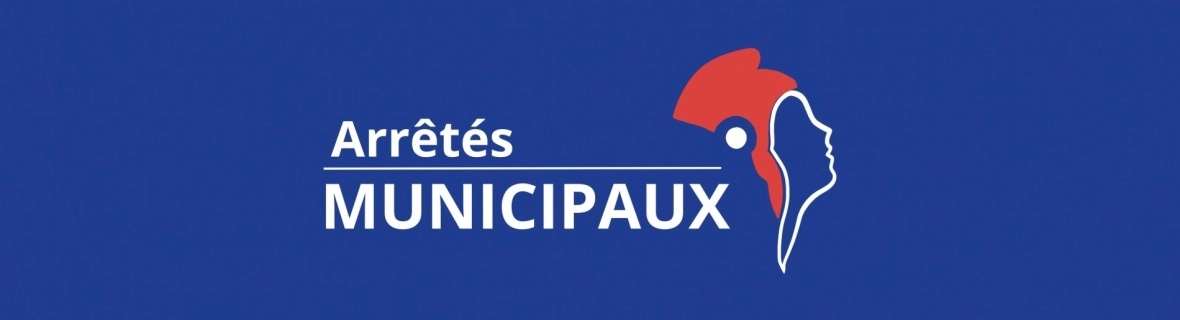 Arrêtés municipaux